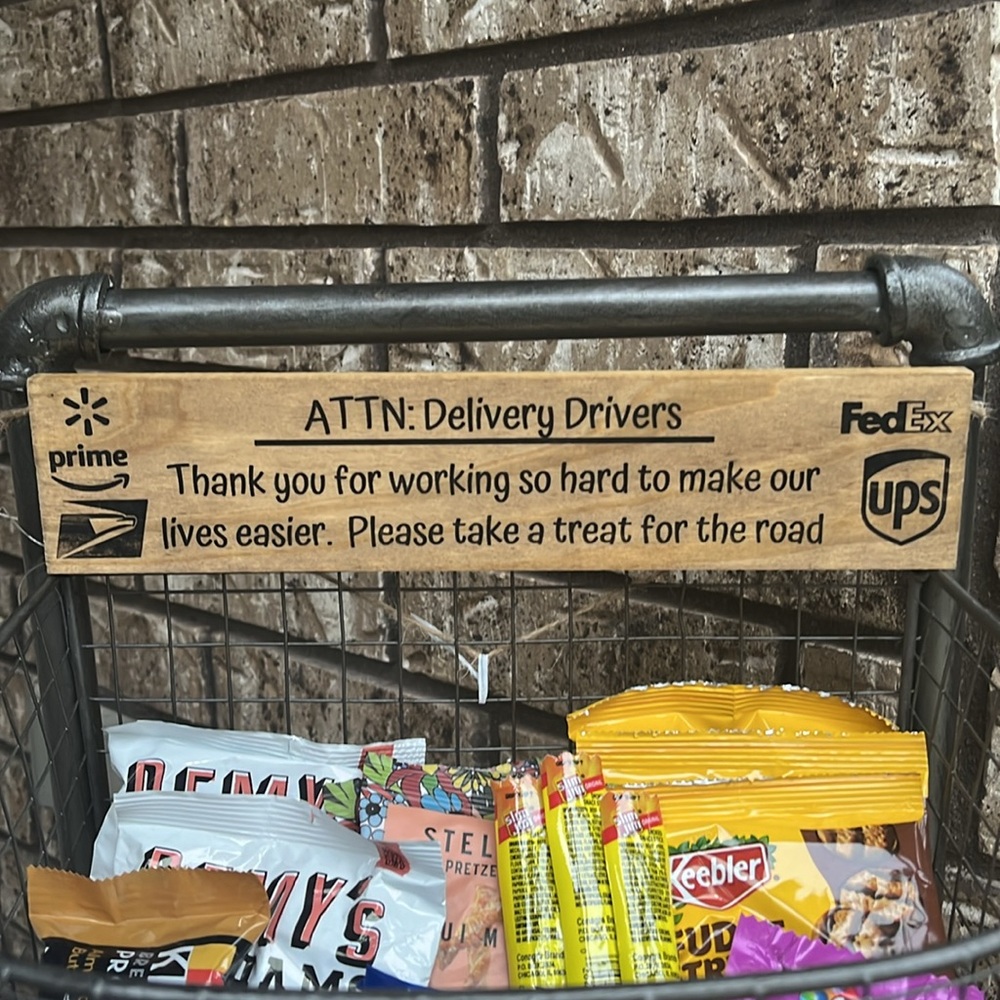 New! Delivery driver sign